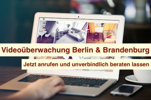 Videoüberwachung Berlin & Brandenburg